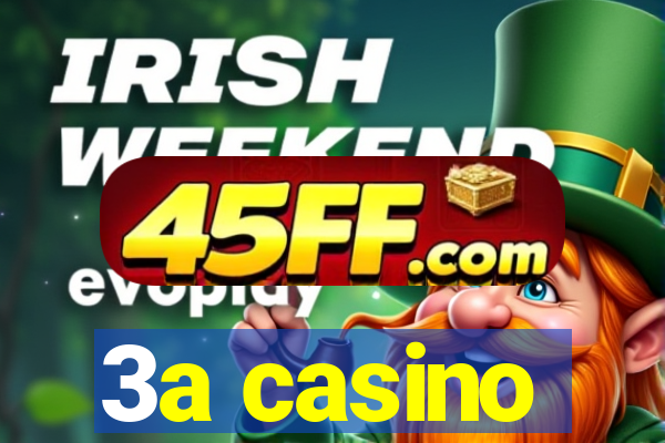 3a casino